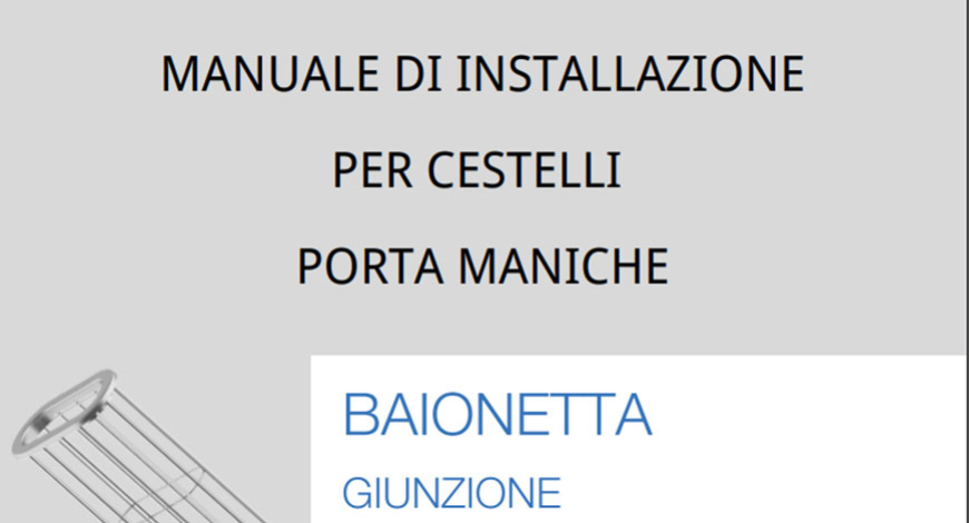 Installazione giunzioni Baionetta